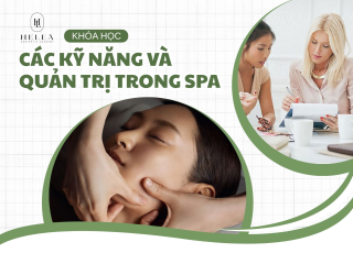 Các Kỹ Năng Và Quản Trị Trong Spa 